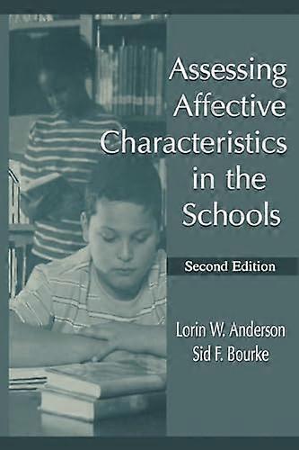 Assessing Affective Characteristics in the Schools