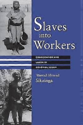 Slaves Into Workers