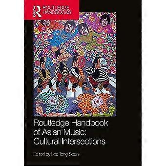 Routledge Handbook of Asian Music: Kulturella skärningspunkter