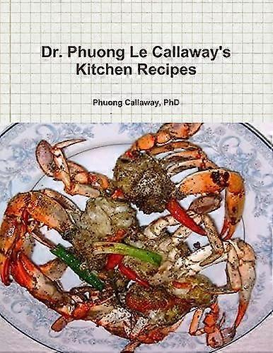 Dr. Phuong Le Callaways køkkenopskrifter