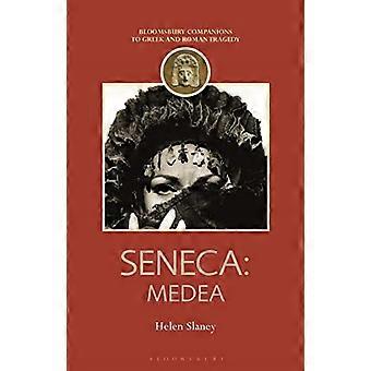 Seneca: Medea (Serie di pratiche criminali)