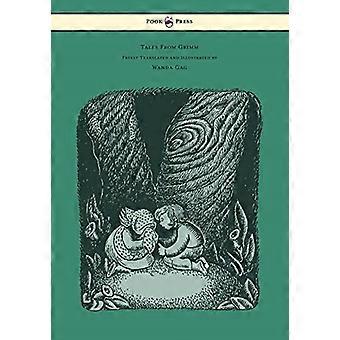 Contes de Grimm - Librement traduit et illustré par Wanda Gag