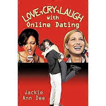 Elsk, græd, grin med online dating