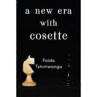 Eine neue Ära mit Cosette