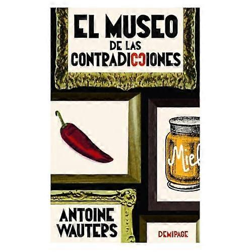 Le musée des contradictions
