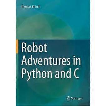 Robot Adventures In Python And C - Thomas Brunl