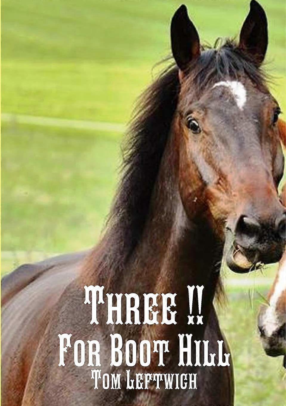 Three for boot hill