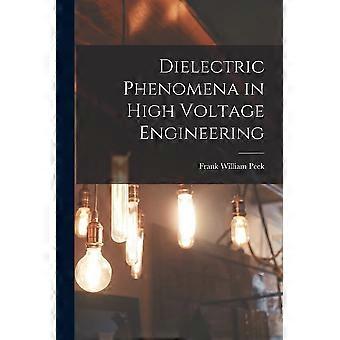 Dielectric phenomena in high voltage engineering