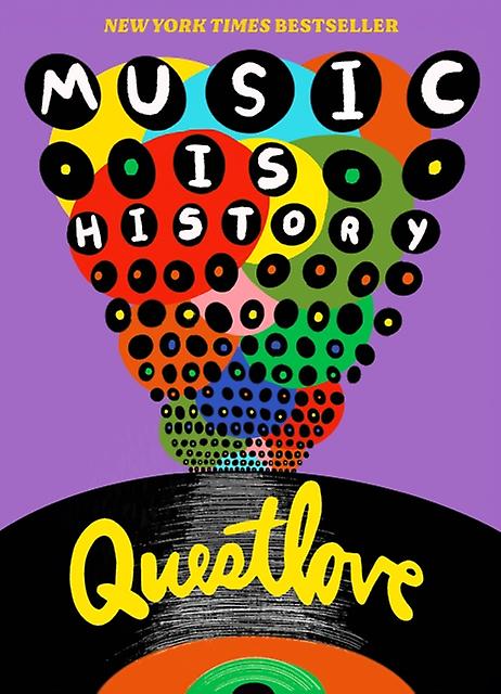 Music Is History by Questlove Hardback Book