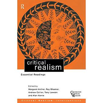Critical Realism Essential Readings - Taylor & Francis Ltd