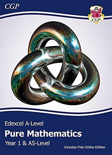 Edexcel As Alevel Mathematics Student Textbook Pure Mathematics Year 1as Onli by CGP Books Paperback Book