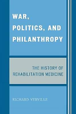 War Politics and Philanthropy