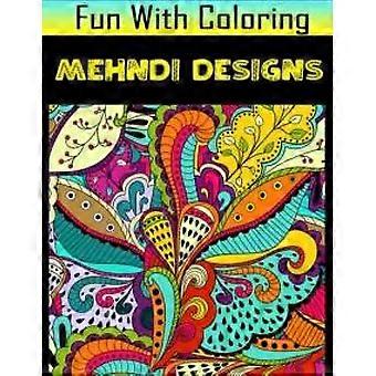 Fun With Coloring Mehndi Designs Mehndi Designs Pictures Coloring And Learnin - Rose Press House