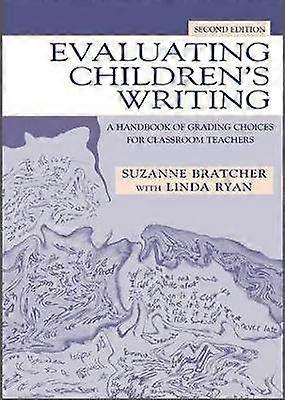 Evaluating Children's Writing