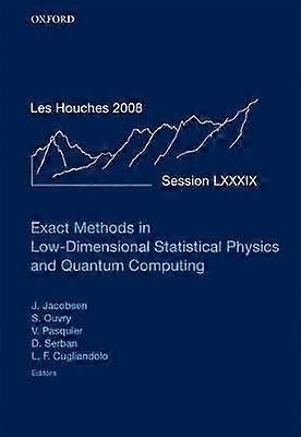 Exact Methods in Low-Dimensional Statistical Physics and Quantum Computing