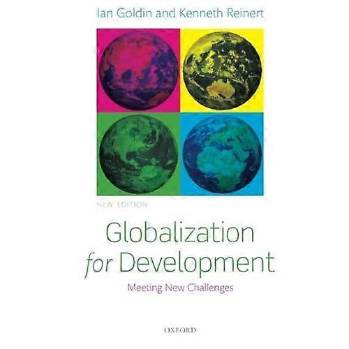 Globalization for Development: Meeting New Challenges