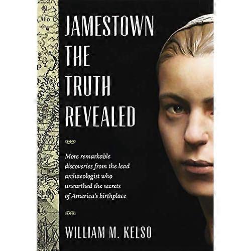 Jamestown, prawdy objawionej