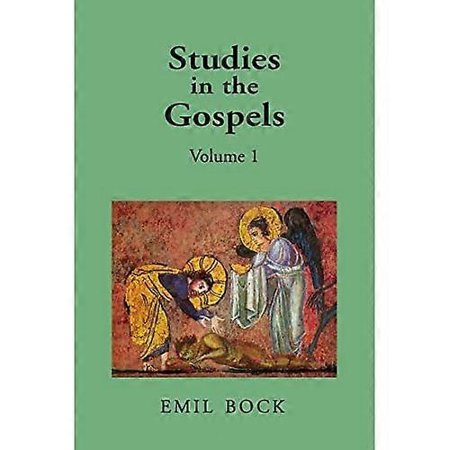 Studies in the Gospels: v. 1