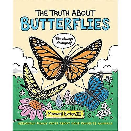 Truth about Butterflies