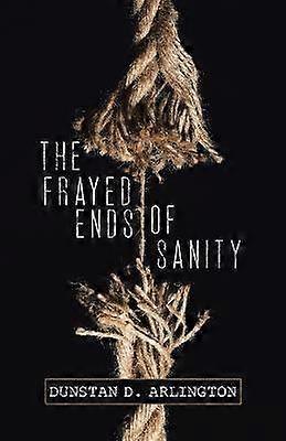 De gerafelde uiteinden van gezond verstand