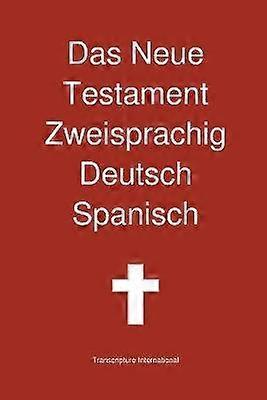 Transcripture International: Neue Testament Zweisprachig De