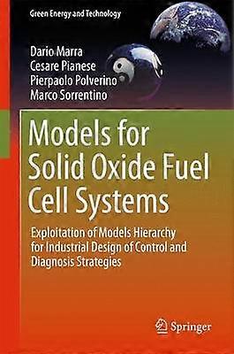 Models for Solid Oxide Fuel Cell Systems