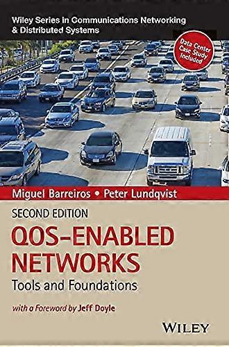 QOS Enabled Networks: Tools and Foundations