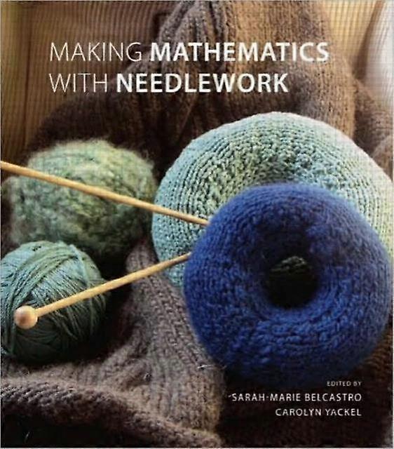 Making Mathematics With Needlework Hardback Book