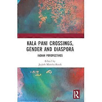 Kala Pani Crossings, płeć i diaspora : Perspektywa indyjska