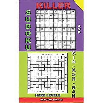 Zabójcze poziomy sudoku i Kin-Kon-kan : Łamigłówki Sudoku to książka z trudnymi poziomami