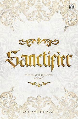 Sanctifier - Meg Smitherman