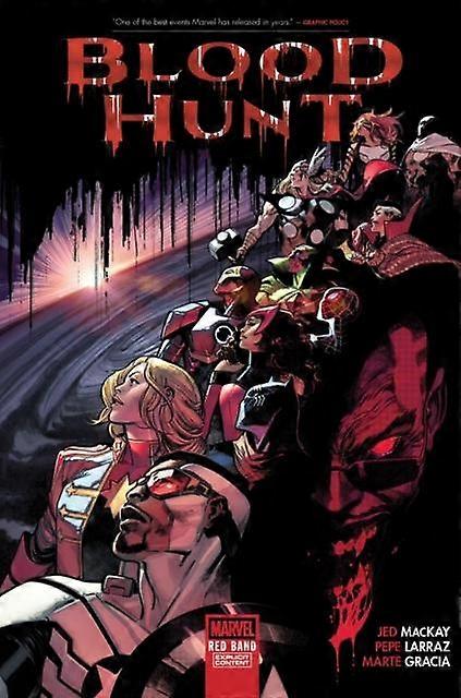 Blood Hunt Red Band - Jed MacKay - Narrative theme: Social issues - Marvel Comics - Hardback