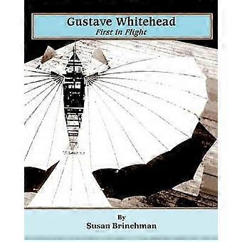 Gustave Whitehead : le premier à voler