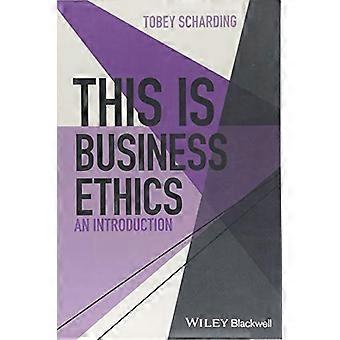 Das ist Wirtschaftsethik: Eine Einführung (This is Philosophy)