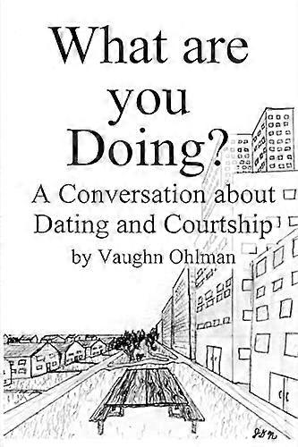 What Are You Doing?