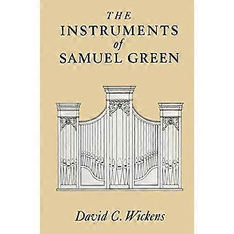 Samuel Greenin soittimet: 1987 (MacMillan Organ Studies)