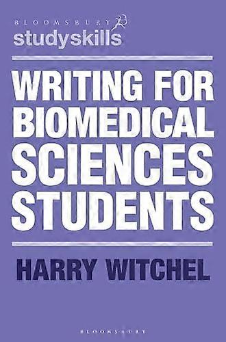 Writing for Biomedical Sciences Students (Macmillan Study Skills)