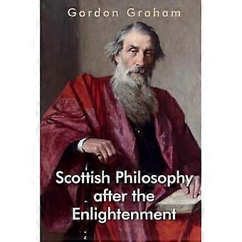 La philosophie écossaise après les Lumières (Edinburgh Studies in Scottish Philosophy)