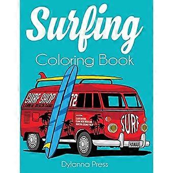 Surfen Malbuch: Ein erwachsenes Ausmalen von Brandung, Wellen und Ozean
