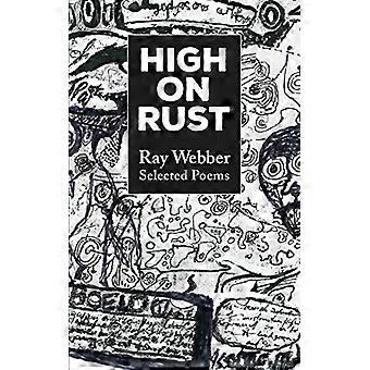 Hoog op roest: Selected Poems