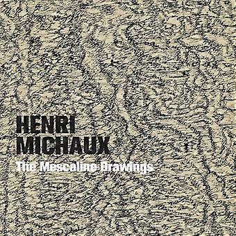 Henri Michaux: De Mescaline Tekeningen