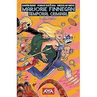 Marjorie Finnegan, Temporal Criminal - Expanded Edition