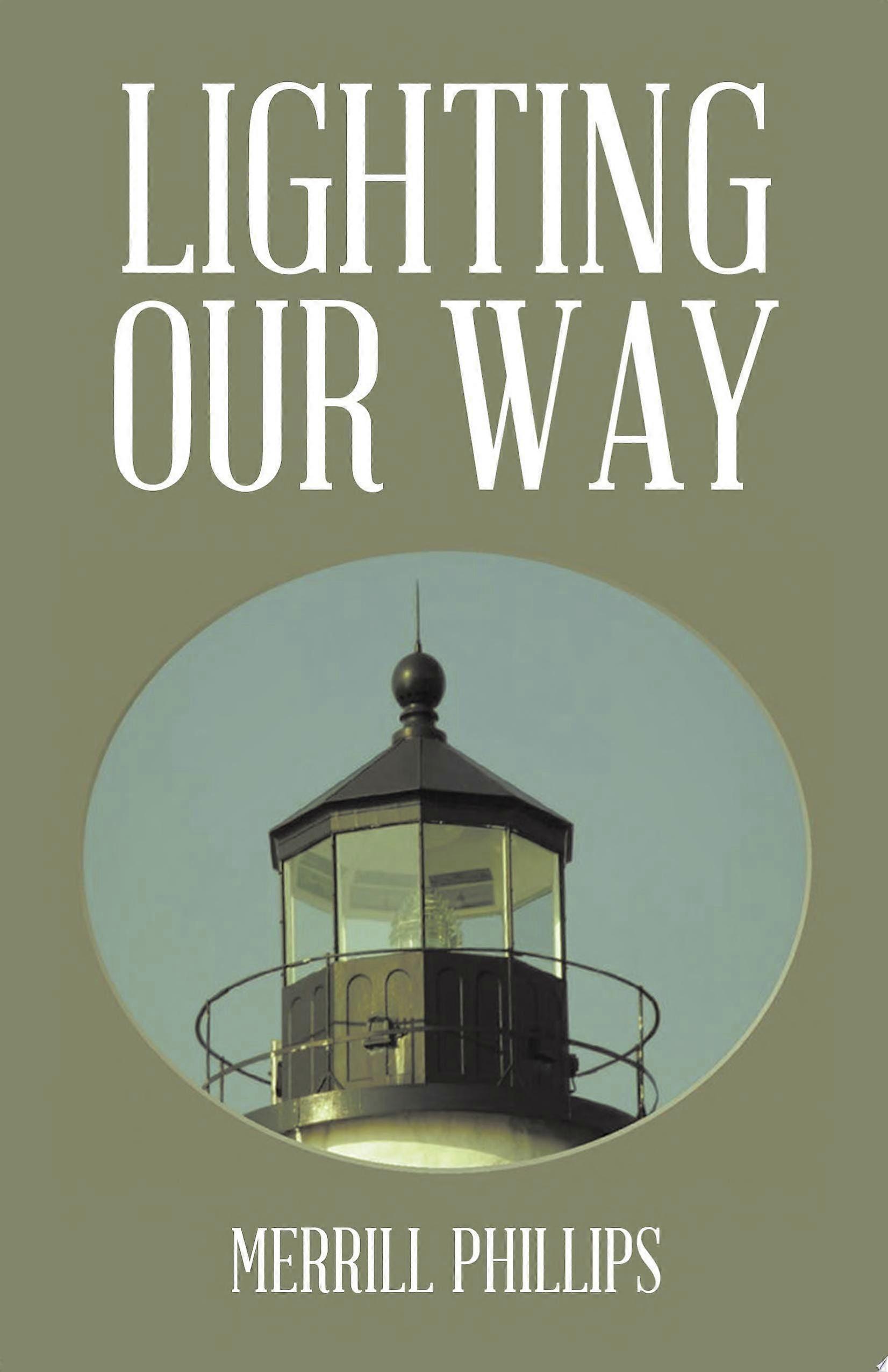 Lighting our way