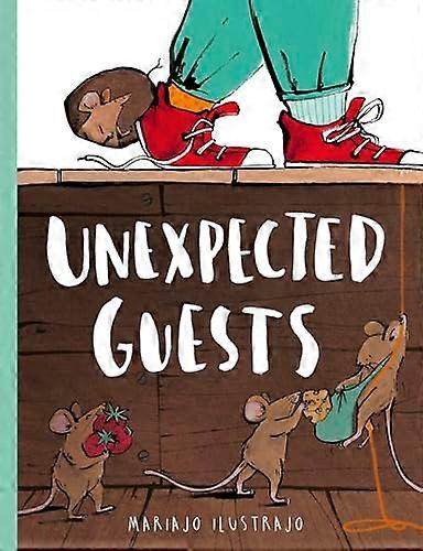 Unexpected Guests