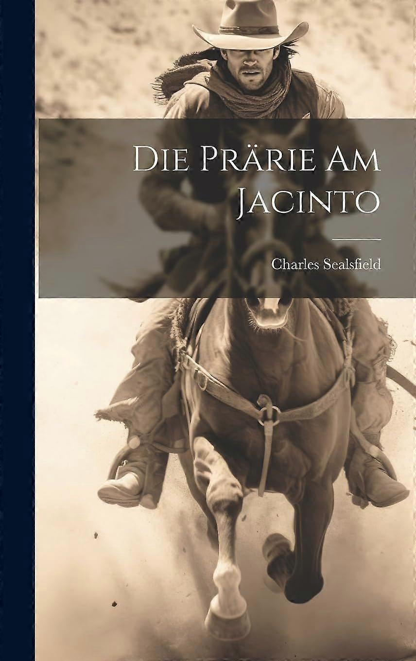 Die prrie am jacinto