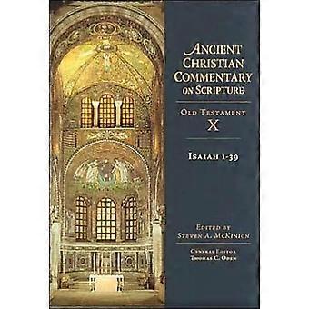 Isaiah 1-39 Volume 10 - Thomas C. Oden - Hardcover - en Book