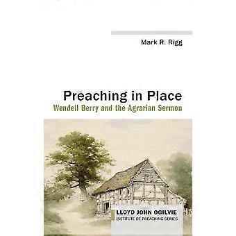 Pregação no Lugar - Mark R. Rigg - Capa Dura - Livro em inglês