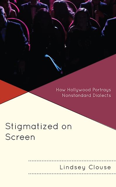 Stigmatized On Screen by Lindsey Clouse Paperback Book