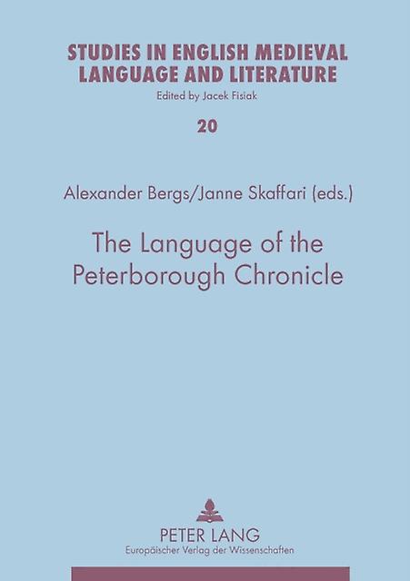 The Language Of The Peterborough Chronicle Paperback Book