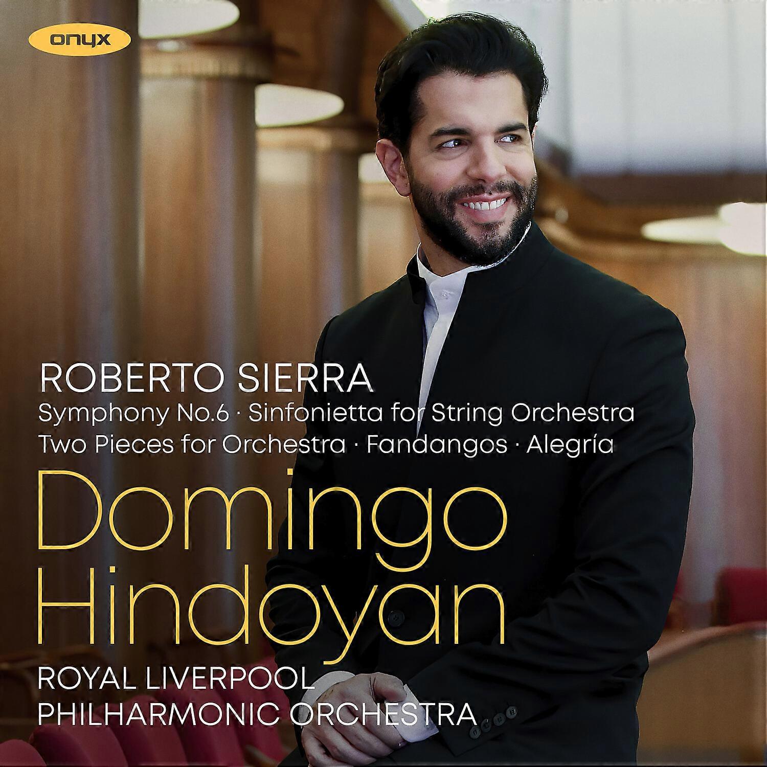 Royal Liverpool Philharmonic Orchestra - Sierra: Symphony No.6 Sinfonietta for String Orchestra  [COMPACT DISCS] USA import